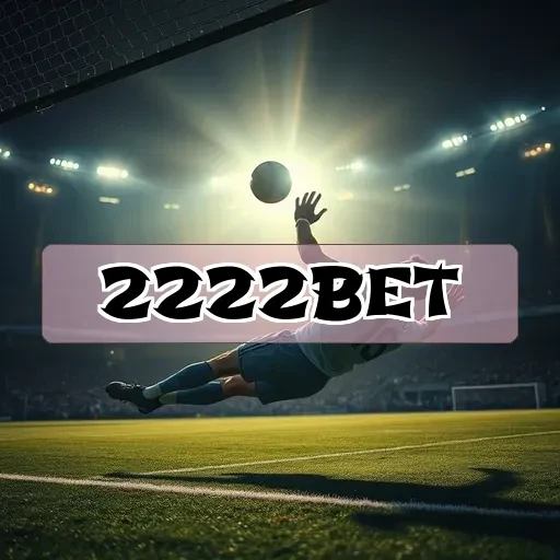 2222bet: Descubra Promoções Imperdíveis e Potencialize Seus Jogos!